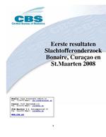 Eerste Resultaten Slachtofferonderzoek 2008